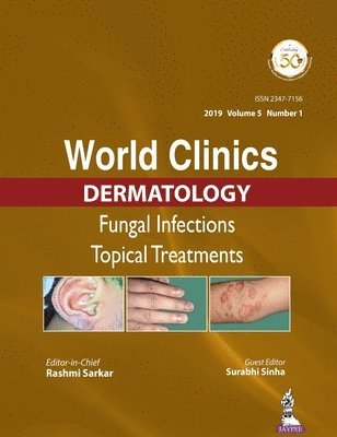 World Clinics in Dermatology: Fungal Infections 1