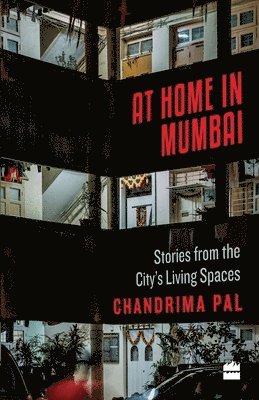 Chandrima Pal - At Home in Mumbai, Häftad