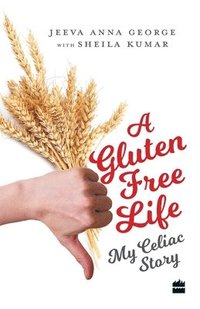 bokomslag Gluten-free Diet My Celiac