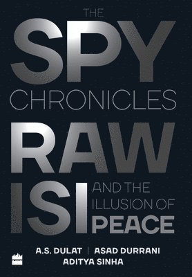 The Spy Chronicles 1