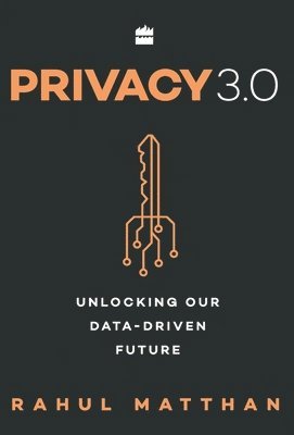 Rahul Matthan - Privacy 3.0, Inbunden. Tillgänglighet: Lägg i varukorg