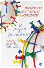 Abhijit Das, Shailja Singh - Trans-Pacific Partnership Agreement, Inbunden