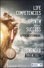 Devendra Agochiya - Life Competencies for Growth and Success, Häftad