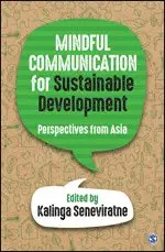 Kalinga Seneviratne - Mindful Communication for Sustainable Development, Inbunden. Tillgänglighet: Tillfälligt slut