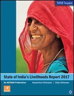 State of India’s Livelihoods Report 2017