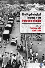 Psychological Impact of the Partition of India