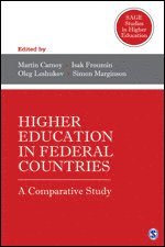 Martin Carnoy, Isak Davidovich Froumin, Oleg Leshukov, Simon Marginson - Higher Education in Federal Countries, Inbunden