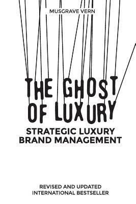 The Ghost of Luxury 1