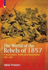 bokomslag World of the Rebels of 1857
