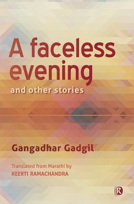 A Faceless Evening and Other Stories 1