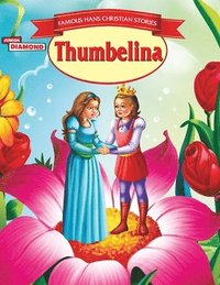 bokomslag Famous Hans Christian Stories Thumbelina