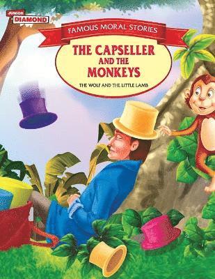 Famous Moral Stories the Capseller and the Monkeys 1