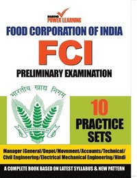 bokomslag Food Corporation of India (FCI), Preliminary Examination 2019, in English (MANAGER) 10 PTP, English, Numerical Ability & Reasoning Ability