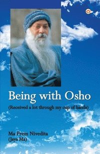 bokomslag Being with Osho