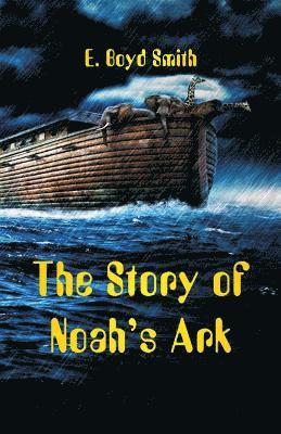 bokomslag The Story of Noah's Ark