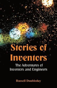 bokomslag Stories of Inventors