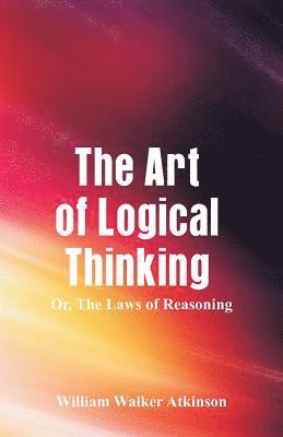 The Art of Logical Thinking 1