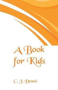 bokomslag A Book for Kids