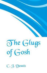 bokomslag The Glugs of Gosh
