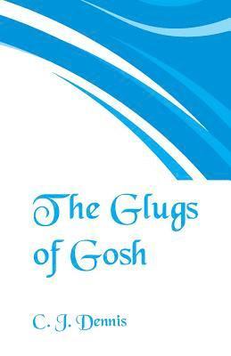 Glugs of Gosh