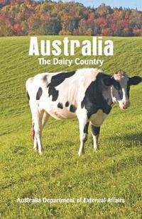 bokomslag Australia The Dairy Country