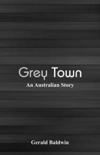 bokomslag Grey Town