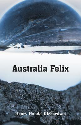 bokomslag Australia Felix