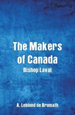 The Makers of Canada 1