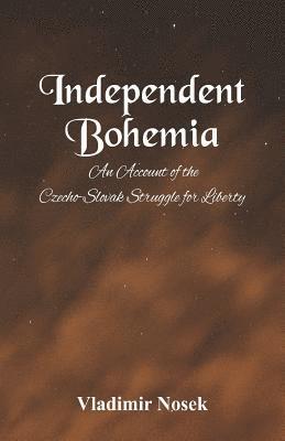 bokomslag Independent Bohemia