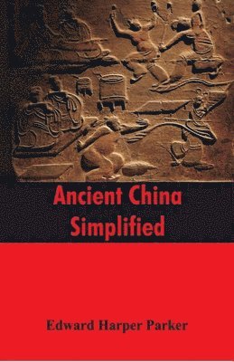 Ancient China Simplified