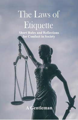 bokomslag The Laws of Etiquette