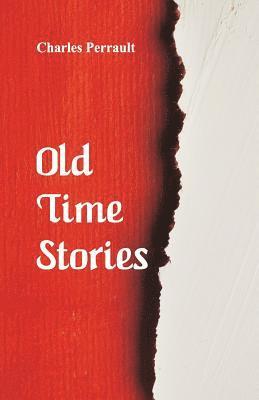 Old-Time Stories 1