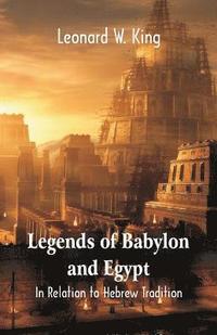 bokomslag Legends Of Babylon And Egypt