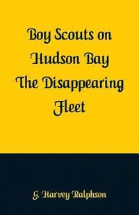 bokomslag Boy Scouts on Hudson Bay