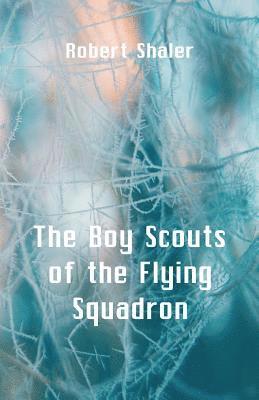 bokomslag Boy Scouts of the Flying Squadron