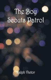 bokomslag Boy Scouts Patrol