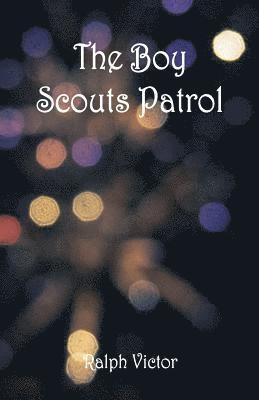 bokomslag Boy Scouts Patrol