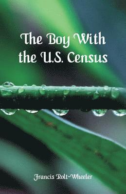 The Boy With the U.S. Census 1