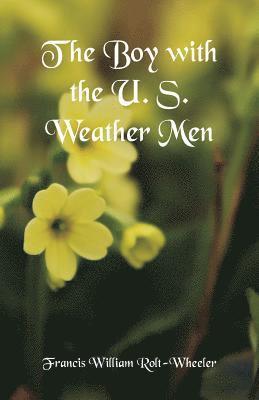 bokomslag Boy with the U. S. Weather Men