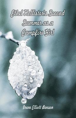 Ethel Hollister's Second Summer as a Campfire Girl 1