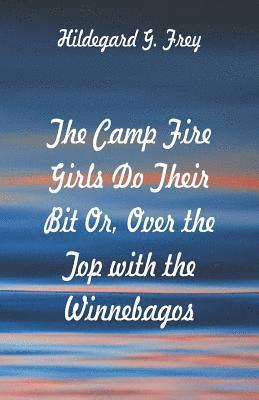 The Camp Fire Girls Do Their Bit 1