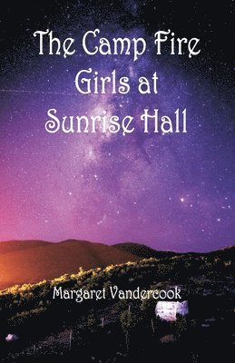 The Camp Fire Girls at Sunrise Hall 1