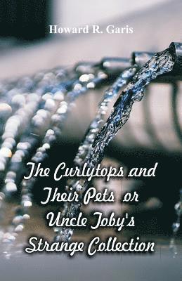 The Curlytops and Their Pets 1