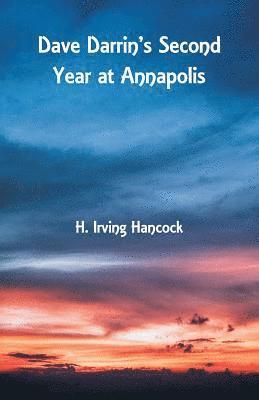 Dave Darrin's Second Year at Annapolis 1
