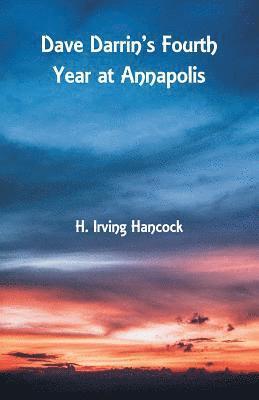 Dave Darrin's Fourth Year at Annapolis 1