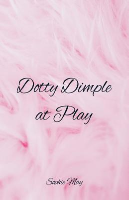 Dotty Dimple at Play 1