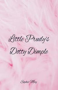 bokomslag Little Prudy's Dotty Dimple
