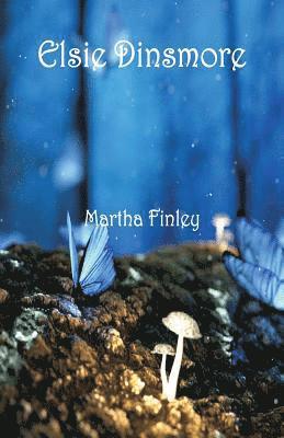 Martha Finley - Elsie Dinsmore, Häftad