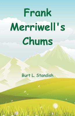 bokomslag Frank Merriwell's Chums