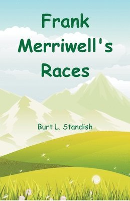 Burt L Standish, Burt L. Standish - Frank Merriwell's Races, Häftad